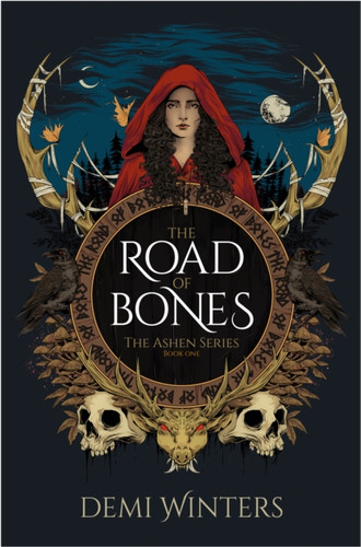 The Road of Bones: The Ashen Series, Book One