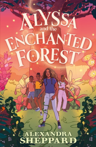 Alyssa and the Enchanted Forest