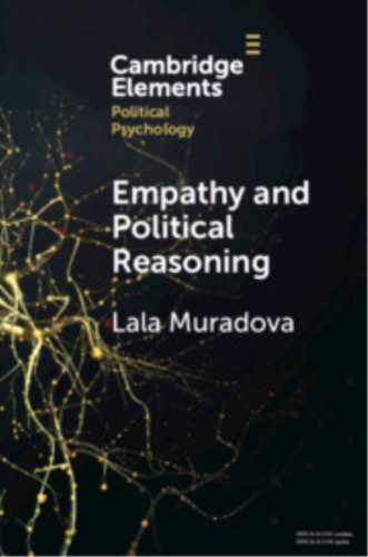 Empathy and Political Reasoning: How Empathy Promotes Reflection and Strengthens Democracy