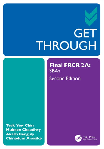 Get Through Final FRCR 2A: SBAs