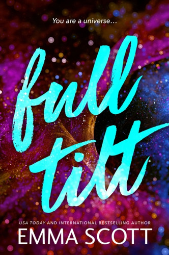 Full Tilt: An Angsty Friends to Lovers Romance (Full Tilt Duet Book 1)
