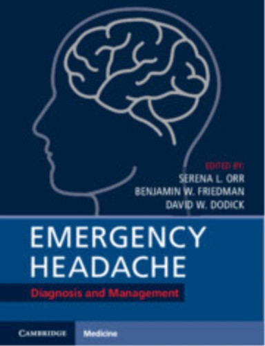Emergency Headache: Diagnosis and Management