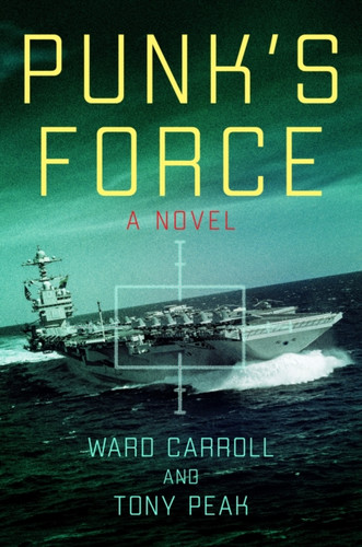 Punk's Force: A Novel