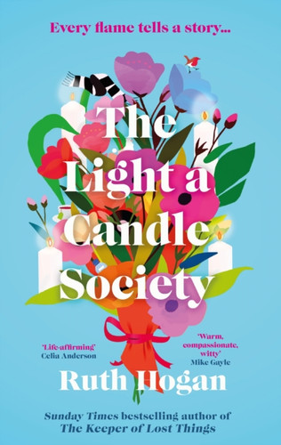 The Light a Candle Society: The joyful, uplifting book club read for 2026 from Sunday Times bestseller Ruth Hogan
