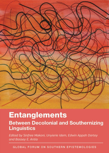 Entanglements: Between Decolonial and Southernizing Linguistics
