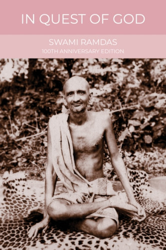 In Quest of God: 100th Anniversary Edition