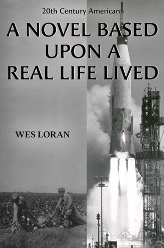 20th Century American: A Novel Based Upon a Real Life Lived