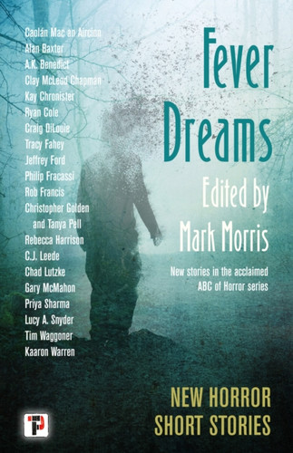 Fever Dreams: Horror Short Stories