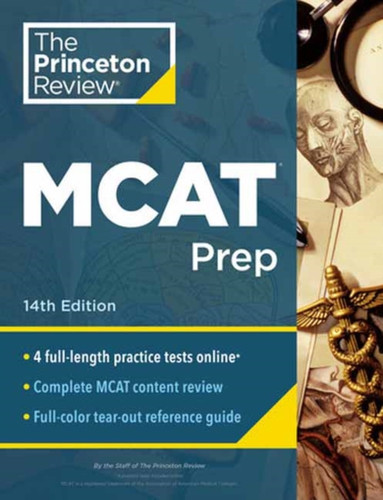 Princeton Review MCAT Prep, 14th Edition: 4 Practice Tests + Complete Content Coverage