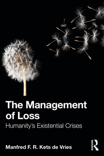 The Management of Loss: Humanity’s Existential Crises