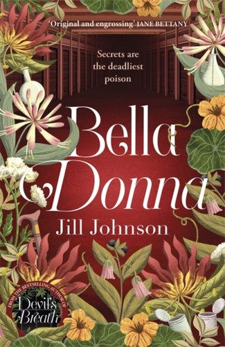 Bella Donna: A quirky botanical mystery for fans of Robert Thorogood and Richard Osman