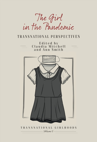 The Girl in the Pandemic: Transnational Perspectives