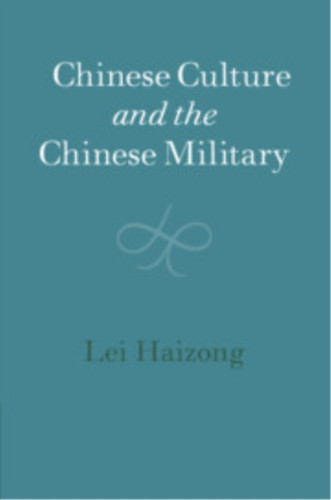 Chinese Culture and the Chinese Military