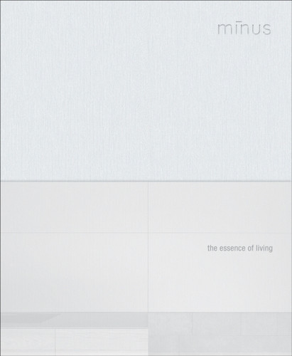 Minus: The Essence of Living