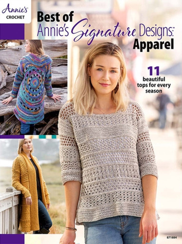 Best of Annie's Signature Designs: Apparel: 11 Beautiful Tops for Every Season