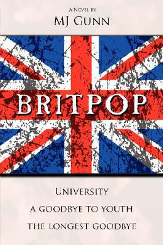 Britpop by MJ, Gunn (Author)