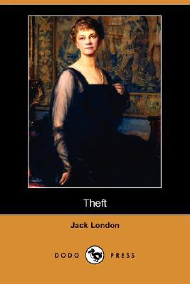 Theft by Jack London (Author)