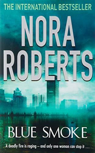 Blue Smoke by Nora Roberts (Author)