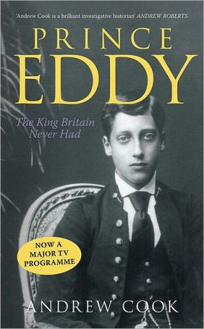 Prince Eddy by Andrew Cook (Author)