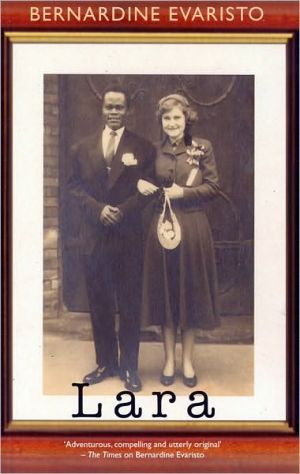 Lara by Bernardine Evaristo (Author)