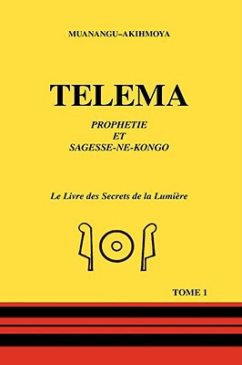 Telema by Muanangu-Akihmoya (Author)
