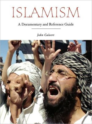 Islamism by John C. Calvert (Author)
