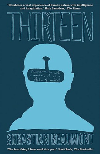 Thirteen by Sebastian Beaumont (Author)
