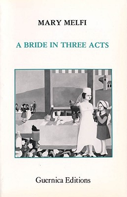 Bride In Three Acts by Unknown (Author)