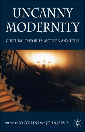 Uncanny Modernity by Jo Collins (Author)