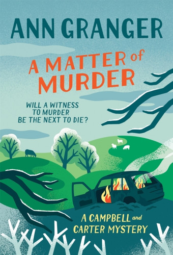 A Matter of Murder (Campbell & Carter mystery 7): A gripping Cotswold cosy crime mystery