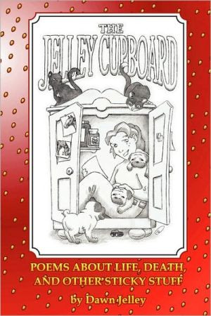 The Jelley Cupboard by Dawn Jelley (Author)