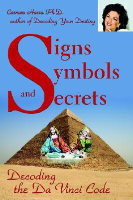Signs Symbols and Secrets by Carmen Harra (Author)