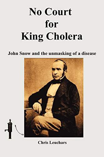 No Court for King Cholera by Chris Leuchars (Author)