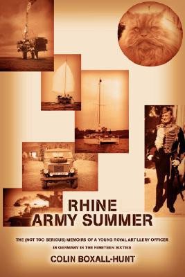 Rhine Army Summer by Colin Boxall-Hunt (Author)