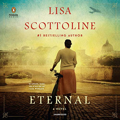 Eternal (Unabridged) by Lisa Scottoline (Author)