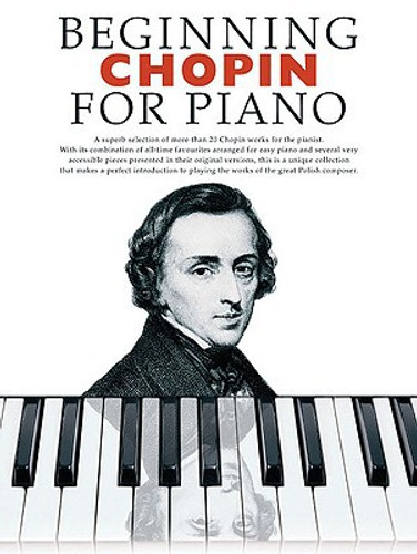 Beginning Chopin For Piano by Music Sales (Author)