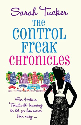 The Control Freak Chronicles by Sarah Tucker (Author)