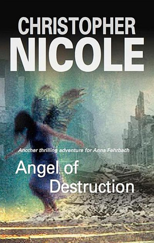 Angel of Destruction by Christopher Nicole (Author)