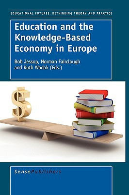 Education and the Knowledge-Based Economy in Europe - 9789087906238