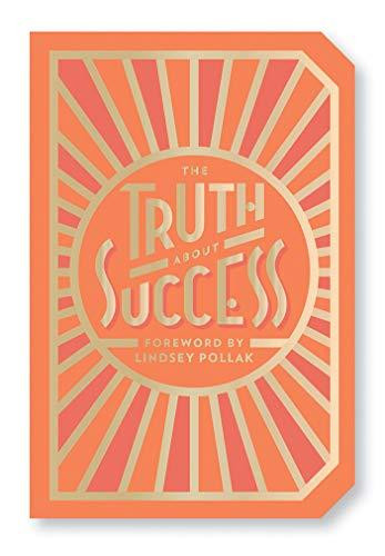 The Truth About Success: Quote Gift Book by Abrams Noterie (Author)