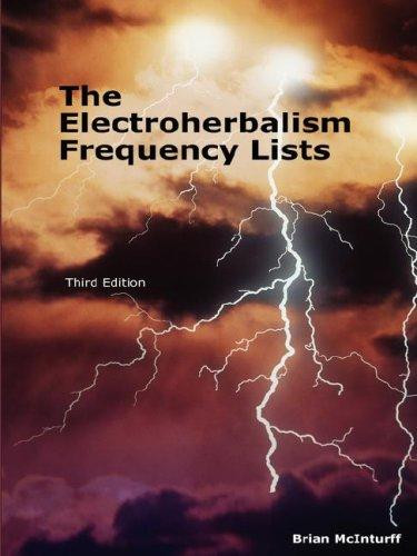 The Electroherbalism Frequency Lists by Brian McInturff (Author)