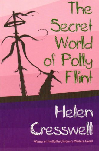 The Secret World of Polly Flint by Helen Cresswell (Author)