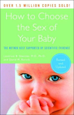 How to Choose the Sex of Your Baby by Landrum B. Shettles (Author)