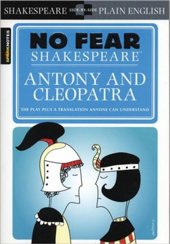 Antony & Cleopatra (No Fear Shakespeare) by SparkNotes (Author)