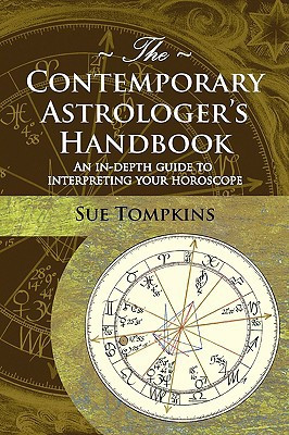 The Contemporary Astrologer's Handbook by Sue Tompkins (Author)