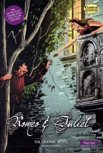 Romeo and Juliet The Graphic Novel: Plain Text