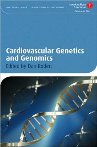 Cardiovascular Genetics and Genomics by Dan M. Roden (Author)
