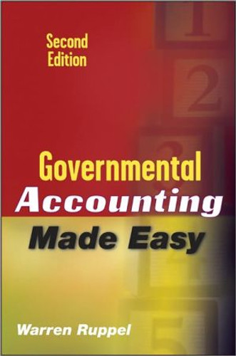 Governmental Accounting Made Easy by Warren Ruppel (Author) Governmental Accounting Made Easy by Warren Ruppel (Author)