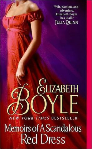 Memoirs of a Scandalous Red Dress by Elizabeth Boyle (Author)