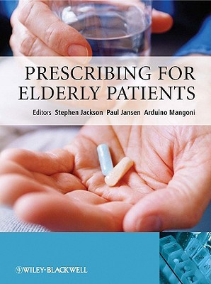 Prescribing for Elderly Patients by Stephen Jackson (Edited By)